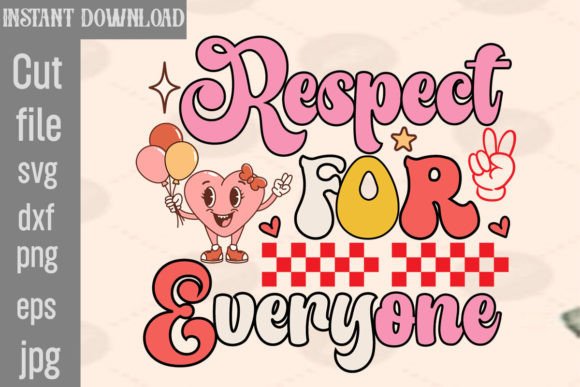 Download Respect for Everyone Retro - Premium Resources
