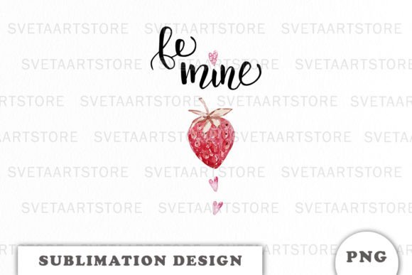 Download Valentines Strawberry Be Mine Png - Be mine Collection
