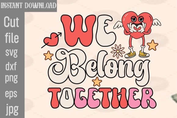 Download We Belong Together Retro - Premium Resources