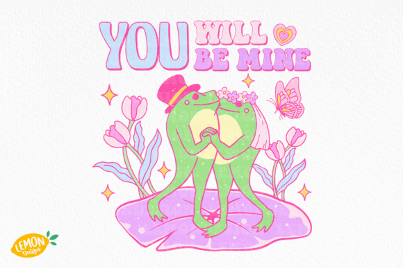 Download Frog Valentine You Will Be Mine PNG - Be mine Collection